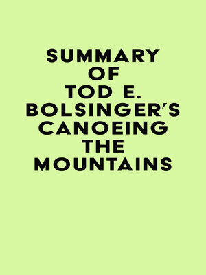 cover image of Summary of Tod E. Bolsinger's Canoeing the Mountains